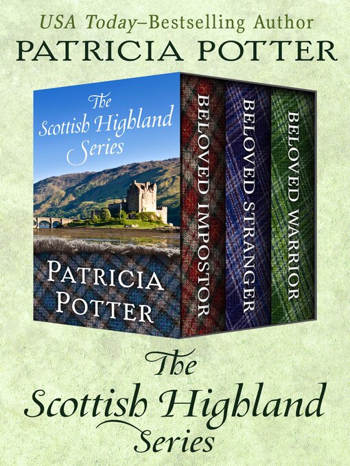 Title details for The Scottish Highland Series by Patricia Potter - Available
